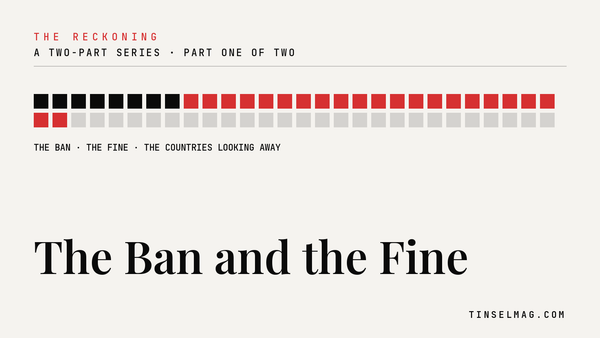 The Reckoning, Part One: The Ban and the Fine — a grid of squares in three groups, black for prohibition, red for regulation, pale for the countries looking away
