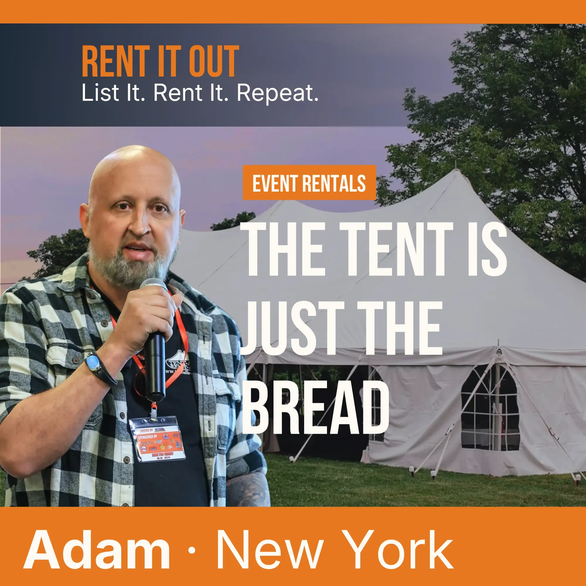 3. The Tent Is Just the Bread: How Adam Built a Party Rental Business From 3 Tents and a Credit Card