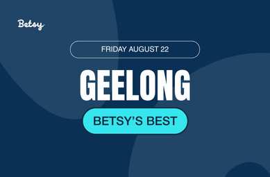 Betsy's Best: Geelong Friday post image