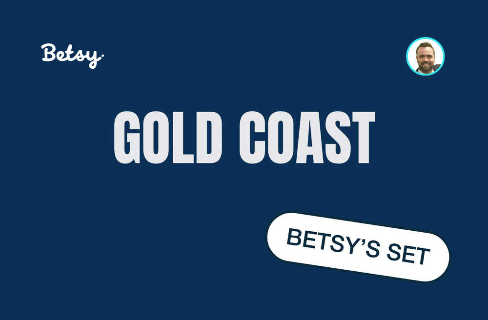 Betsy's Set: Gold Coast post image