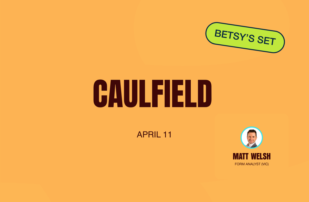 Caulfield Tips & Best Bets: Matt Welsh’s Full Preview for Saturday Racing post image