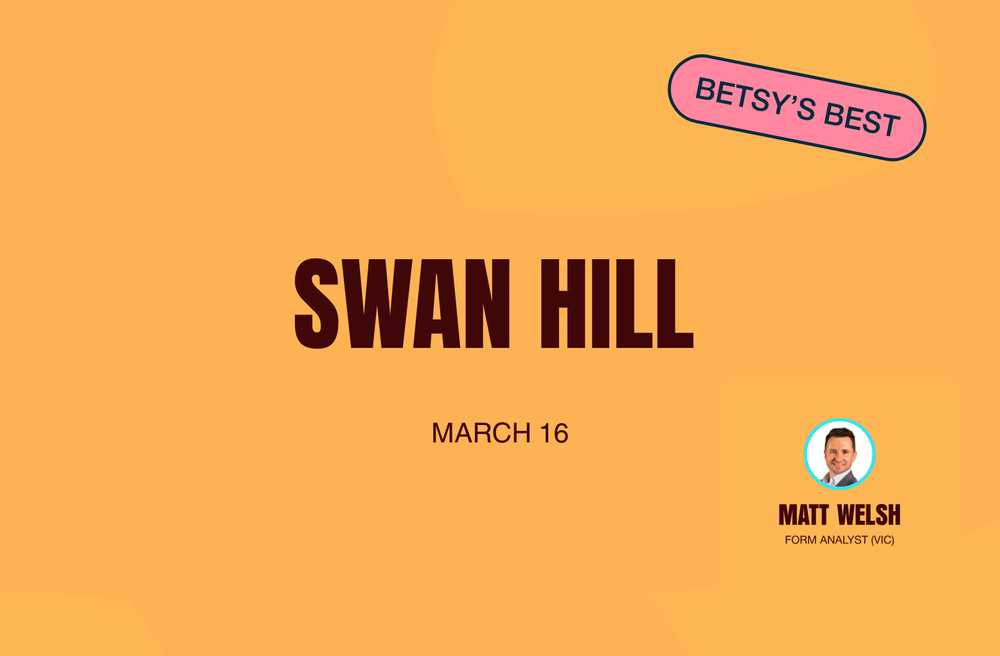 Swan Hill Tips: Matt Welsh’s best bets and race preview post image