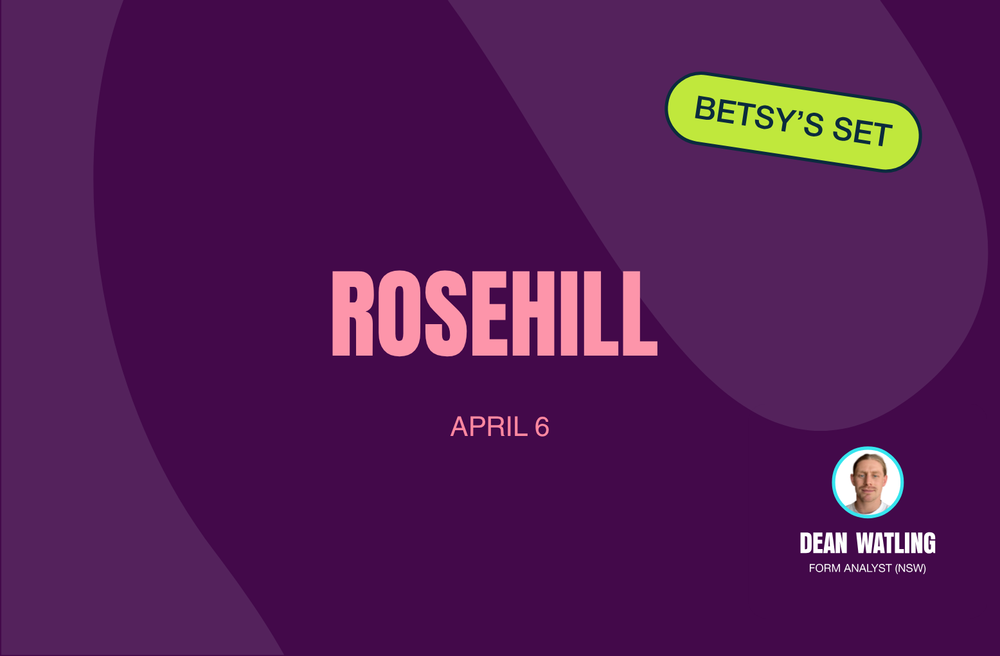 Dean Watling’s Rosehill tips: Best bets and race-by-race preview for today post image
