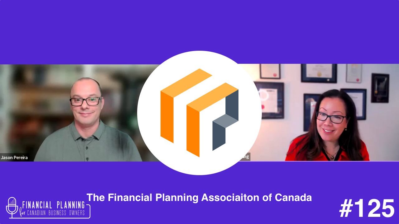 The Financial Planning Association of Canada with Julia Chung
