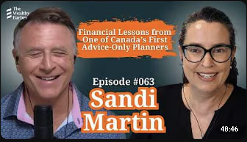 Sandi Martin: Financial Lessons from One of Canada’s First Advice-Only Planners