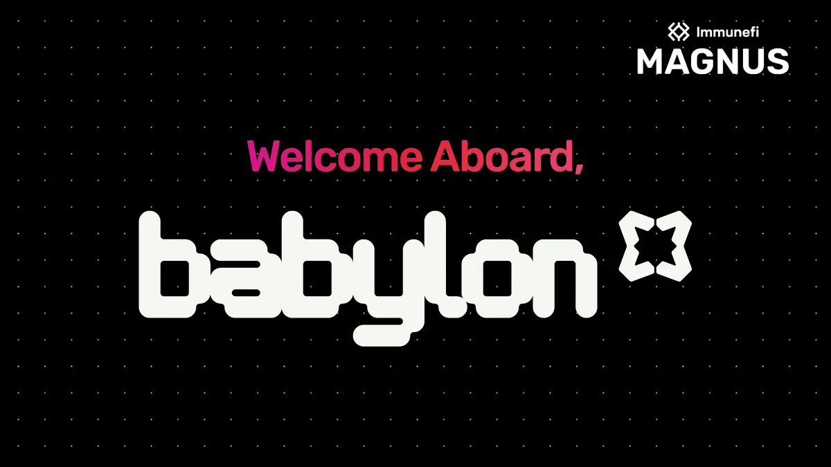 Babylon Genesis Joins Immunefi Magnus as an Early Access Customer