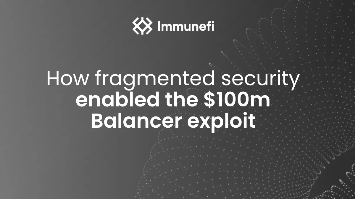 How fragmented security enabled the $100m Balancer exploit