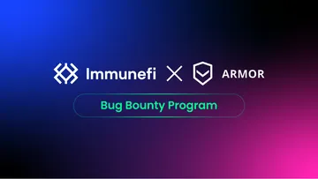 Armor Alliance Bug Bounty Challenge Launched with Immunefi