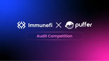 Puffer Finance Boost: $50,000+ Reward Pool on Immunefi