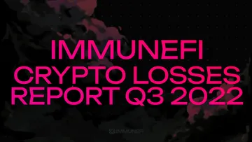 Immunefi Crypto Losses Report Q3 2022