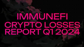 Immunefi Crypto Losses Q1 2024 Report