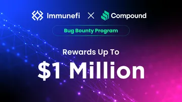Compound Finance Launches $1 Million Bug Bounty Program on Immunefi