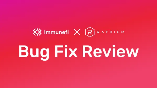 Raydium Liquidity Drain Bug Fix Review