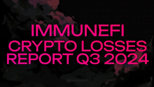 Immunefi Crypto Losses Q3 2024 Report