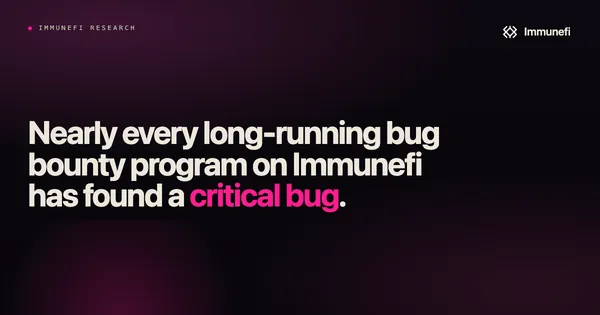 Nearly Every Long-Running Bug Bounty Program on Immunefi Has Found a Critical Bug