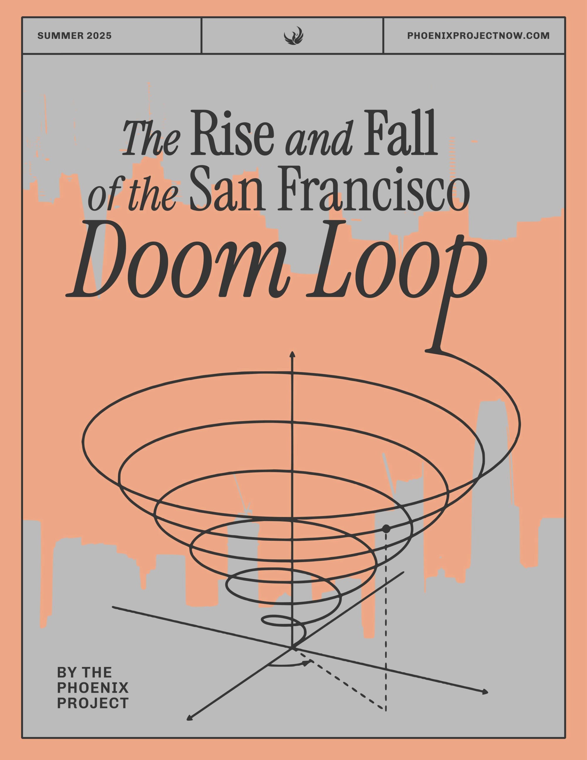 The Rise and Fall of the San Francisco Doom Loop
