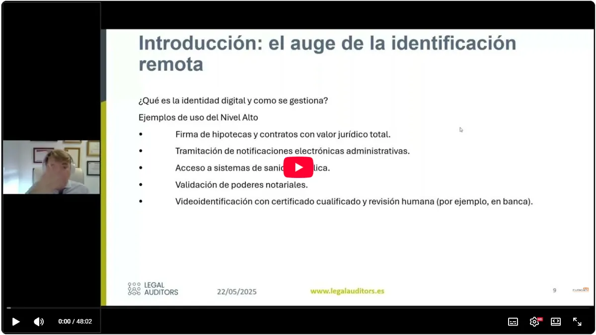 Videoidentificación segura cumplimiento normativo según CCN STIC, SEPBLAC y RGPD (48 min)