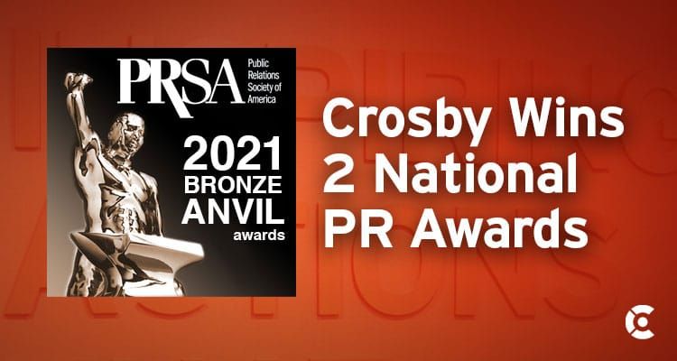 Crosby Wins Two PRSA Bronze Anvil Awards