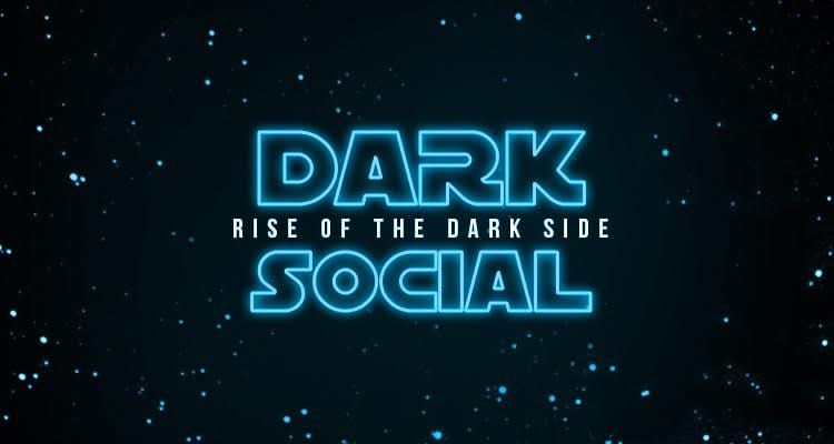 DARK SOCIAL Episode I: Rise of the Dark Side