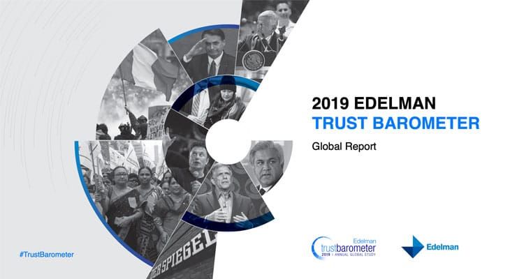 Trust Inequality Returns to Record Highs According to Edelman’s 2019 Trust Barometer