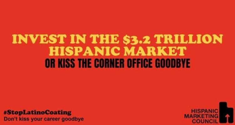CMOs should prioritize the U.S. Hispanic market or “kiss your careers goodbye,” states Hispanic Marketing Council