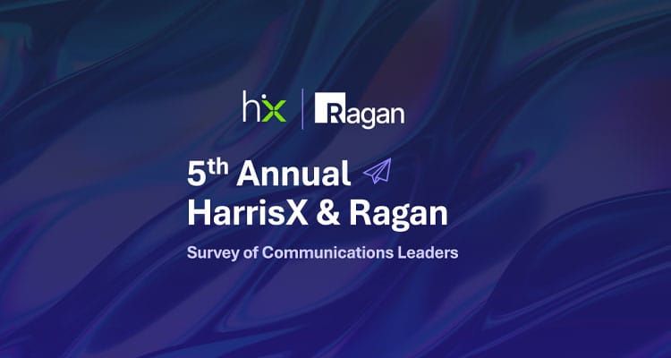 5th Annual HarrisX & Ragan Survey of Communication Leaders reveals insights into how the communications industry is evolving