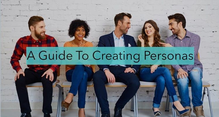 Creating Audience Personas in Four Quick Steps