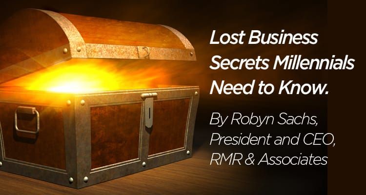 Lost Business Secrets Millennials Need to Know