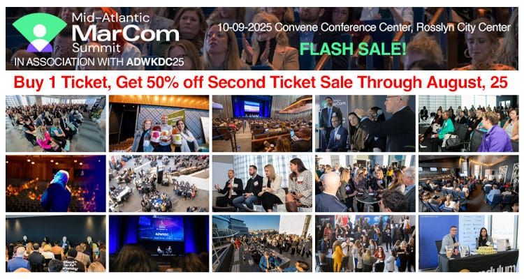 Mid-Atlantic MarCom Summit summer flash and 50% off second ticket sale