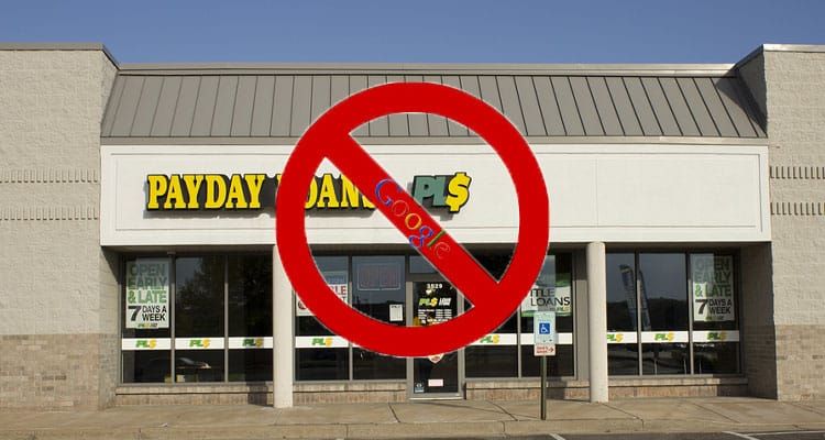 Google Bans Pay Day Loan Advertising
