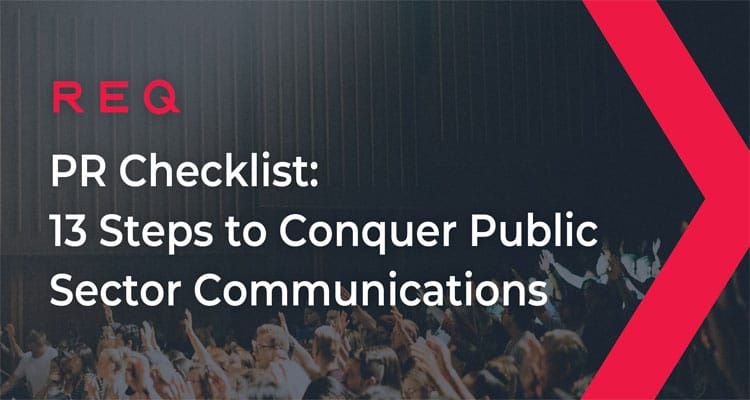 PR Checklist: 13 Steps to Conquer Public Sector Communications