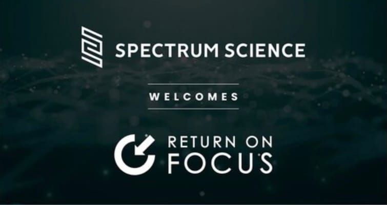 Spectrum Science acquires Return on Focus