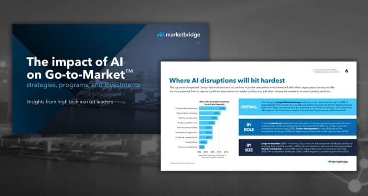 Technology leaders believe Gen AI will disrupt go-to-market strategy, customer experience and product development according to Marketbridge survey