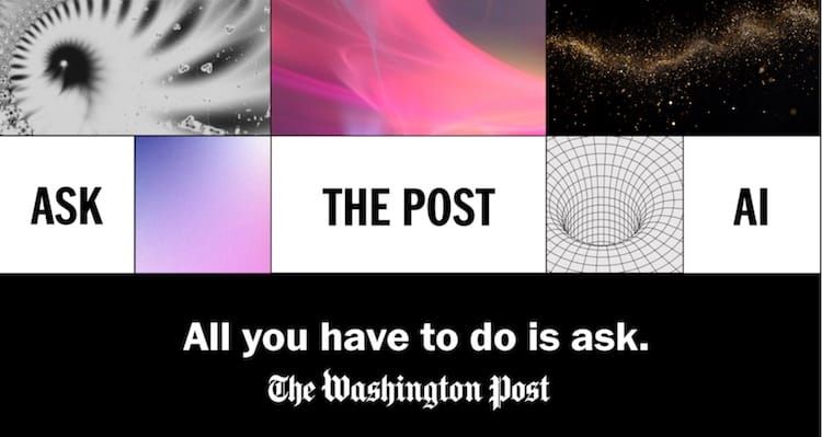 WdPo launches “Ask The Post AI”