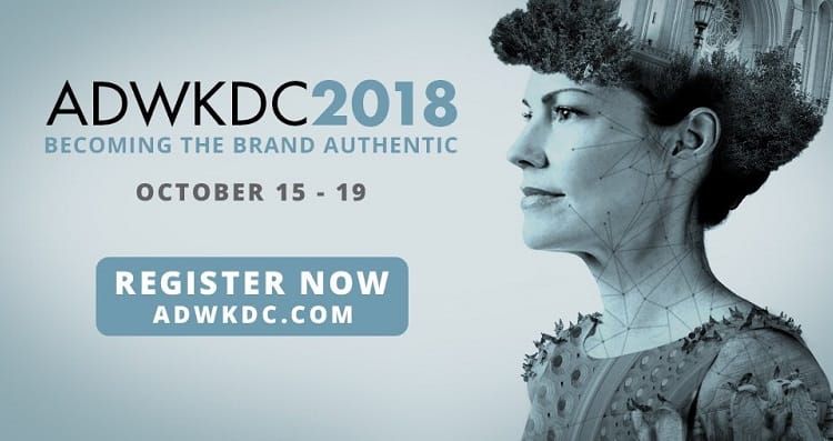 “Becoming the Brand Authentic” Focus of ADWKDC, Oct. 15-19