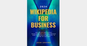 New Release in Public Relations: 2024’s Wikipedia, AI & SEO Book