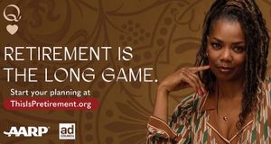 Ad Council and D.C.-based AARP create “This Is Pretirement” to encourage those nearing retirement to plan for their financial future