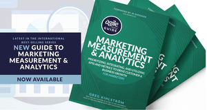 New Agile Brand Guide provides framework for marketers to utilize KPIs and metrics for improved results