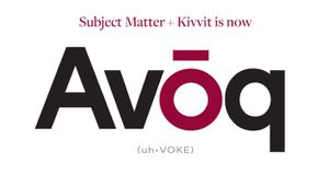 Subject Matter+Kivvit Becomes Avōq, Names New Partners