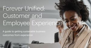 Forever Unified: Customer and Employee Experience