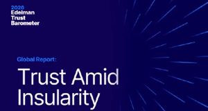 Edelman Trust Barometer finds reshaping of trust and leadership