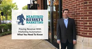 Proving Revenue with Marketing Automation