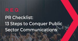 PR Checklist: 13 Steps to Conquer Public Sector Communications