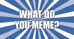 The Do’s and Don’ts of Using Memes on Social Media