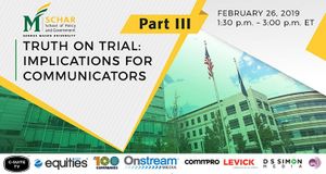 “Truth on Trial” Set for Feb. 26 at Schar School of Policy & Government