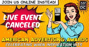 AAF DC Cancels March 19 American Advertising Awards Gala