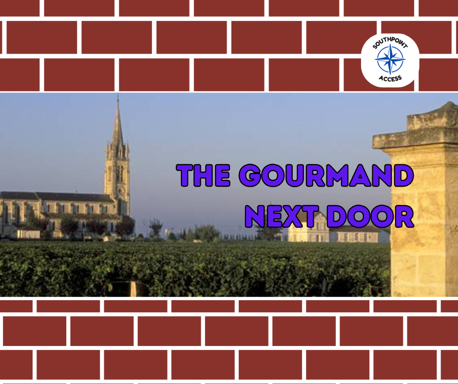 [The Gourmand Next Door] Getting on Bordeaux's Right Side