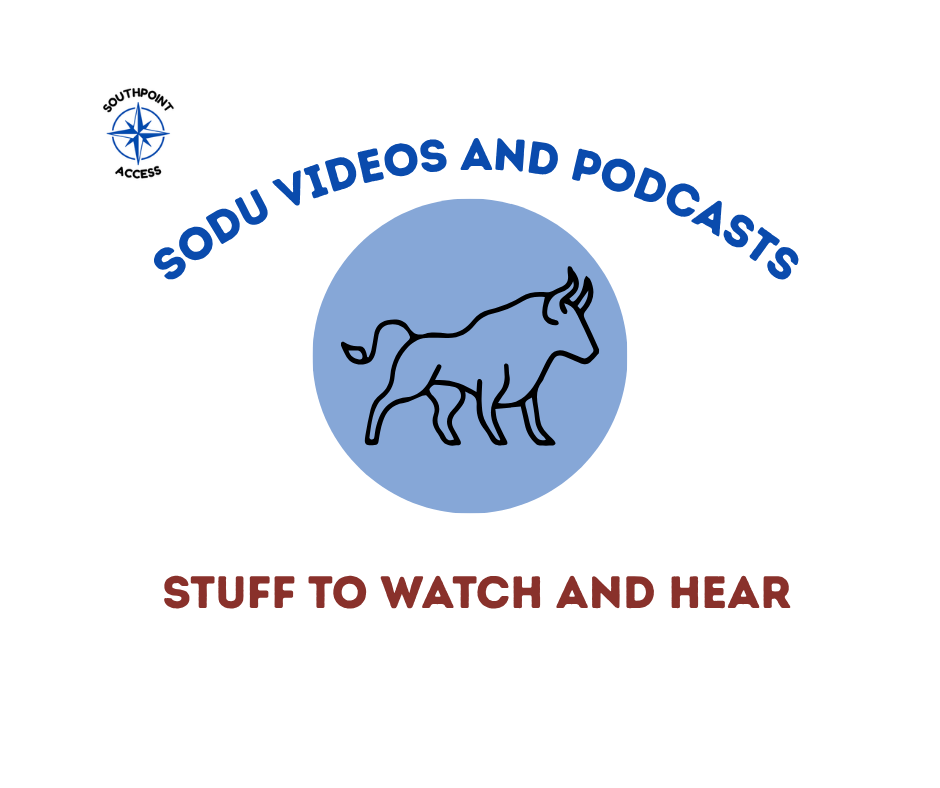 Graphic for the Southpoint Access SoDu Videos and Podcasts page, featuring a stylized bull icon inside a blue circle with the text “SODU VIDEOS AND PODCASTS” and “STUFF TO WATCH AND HEAR.”
