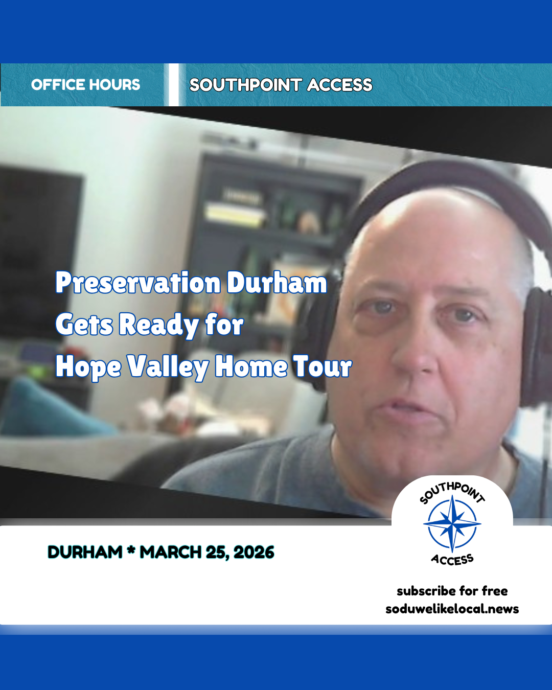 Preservation Durham Home Tour Takes Us Back in Time with Hope Valley