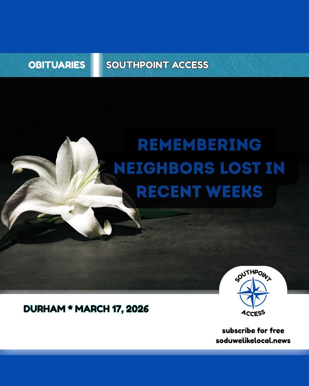 In Memoriam: Durham Obituaries – March 17, 2026